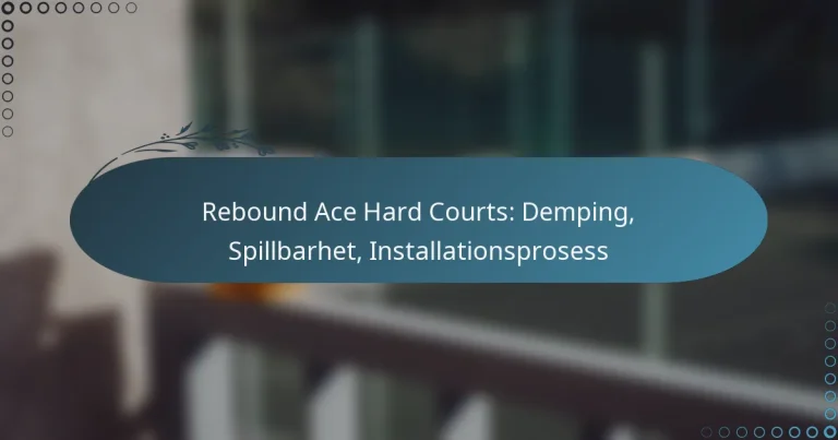 featured-image-rebound-ace-hard-courts-demping-spillbarhet-installationsprosess